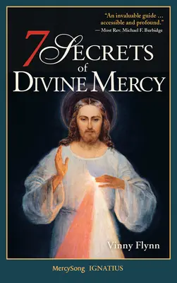 7 tajomstiev Božieho milosrdenstva, nové vydanie - 7 Secrets of Divine Mercy, New Edition