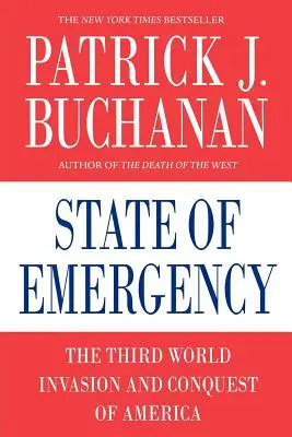 Stav núdze: Invázia tretieho sveta a dobytie Ameriky - State of Emergency: The Third World Invasion and Conquest of America