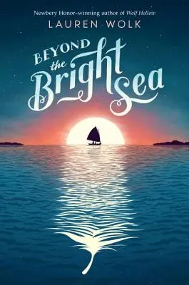 Za jasným morom - Beyond the Bright Sea