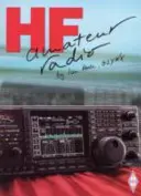 Vysokofrekvenčné amatérske rádio - HF Amateur Radio