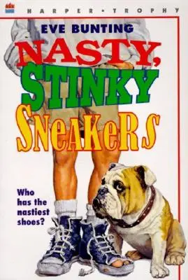 Hnusné, smradľavé tenisky - Nasty, Stinky Sneakers