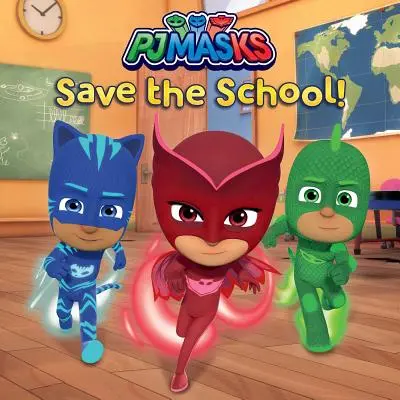 PJ Masky zachránia školu! - PJ Masks Save the School!