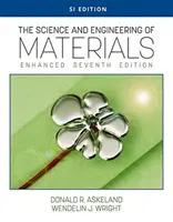 The Science and Engineering of Materials, Enhanced, Si Edition