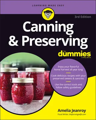 Konzervovanie a konzervovanie pre pokročilých - Canning & Preserving for Dummies