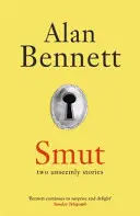 Smut - Dve nevhodné poviedky - Smut - Two Unseemly Stories