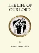 Život nášho Pána - The Life of Our Lord