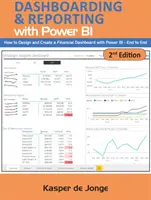 Absolútny sprievodca dashboardingom a reportovaním pomocou Power Bi: Ako navrhnúť a vytvoriť finančný dashboard pomocou Power Bi - od konca do konca - The Absolute Guide to Dashboarding and Reporting with Power Bi: How to Design and Create a Financial Dashboard with Power Bi - End to End