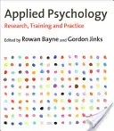 Aplikovaná psychológia: Výskum, vzdelávanie a prax - Applied Psychology: Research, Training and Practice