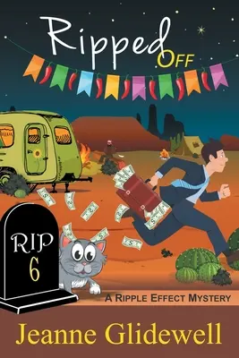 Roztrhnutý (Útulná záhada s efektom roztrhnutia, kniha 6) - Ripped Off (A Ripple Effect Cozy Mystery, Book 6)