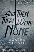 A potom tam už nikto nebol - And Then There Were None