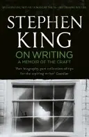 O písaní - Spomienky na remeslo: Vydanie k dvadsiatemu výročiu s príspevkami Joea Hilla a Owena Kinga - On Writing - A Memoir of the Craft: Twentieth Anniversary Edition with Contributions from Joe Hill and Owen King