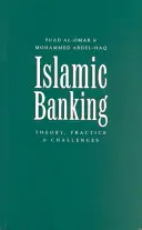 Islamské bankovníctvo: Teória, prax a výzvy - Islamic Banking: Theory, Practice and Challenges