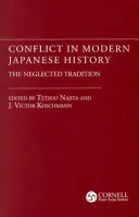 Konflikt v moderných japonských dejinách: Zanedbávaná tradícia - Conflict in Modern Japanese History: The Neglected Tradition