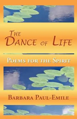 Tanec života - Básne pre ducha - The Dance of Life - Poems for the Spirit