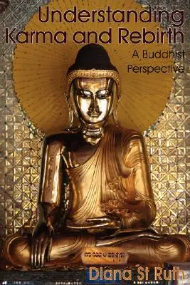 Pochopenie karmy a znovuzrodenia: Budhistická perspektíva - Understanding Karma and Rebirth: A Buddhist Perspective