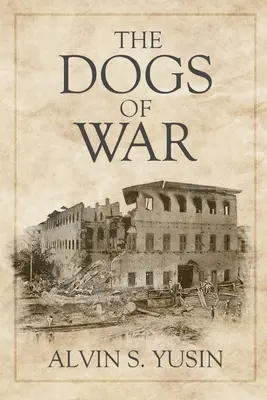 Vojnoví psi - The Dogs of War