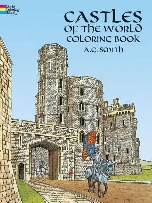 Hrady sveta Omaľovánky - Castles of the World Coloring Book