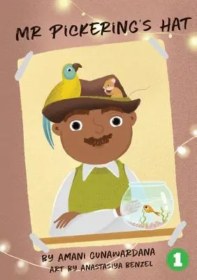 Klobúk pána Pickeringa - Mr Pickering's Hat