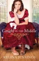 Chytený uprostred - Caught in the Middle