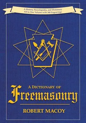 Slovník slobodomurárstva - A Dictionary of Freemasonry