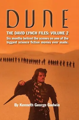 Duna, Akty Davida Lyncha: (v tvrdej väzbe): Šesť mesiacov v zákulisí jedného z najväčších vedeckých ﬁlmov, aký bol kedy natočený. - Dune, The David Lynch Files: Volume 2 (hardback): Six months behind the scenes on one of the biggest science ﬁction movies ever made.