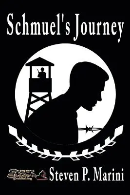 Schmuelova cesta - Schmuel's Journey