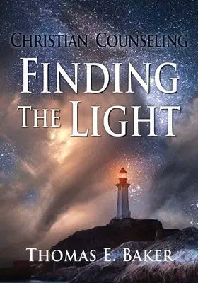 Kresťanské poradenstvo, hľadanie svetla - Christian Counseling, Finding the Light