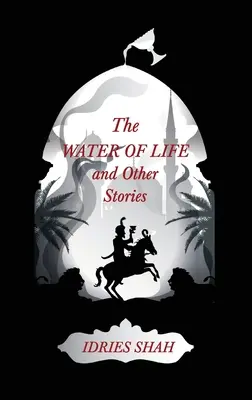 Svetové poviedky IV: Voda života a iné príbehy - World Tales IV: The Water of Life and Other Stories