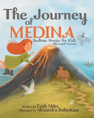 Príbehy na dobrú noc pre deti: Cesta Mediny - Bedtime Stories for Kids: The Journey of Medina