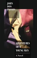 Dobrodružstvá mladého muža - Adventures of a Young Man