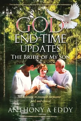 BÔH Koniec času aktualizuje Nevesta môjho syna - GOD End-time Updates The Bride of My Son