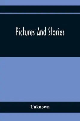 Obrázky a príbehy - Pictures And Stories
