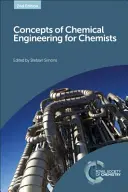 Koncepty chemického inžinierstva pre chemikov - Concepts of Chemical Engineering for Chemists