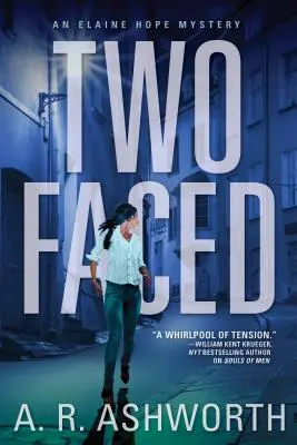 Dve tváre: Záhada Elaine Hopeovej - Two Faced: An Elaine Hope Mystery