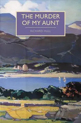 Vražda mojej tety - The Murder of My Aunt