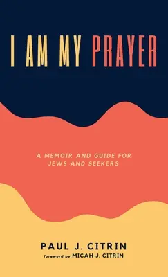 Ja som moja modlitba - I Am My Prayer