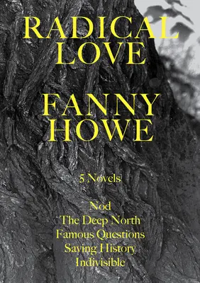 Radikálna láska: Päť románov - Radical Love: Five Novels