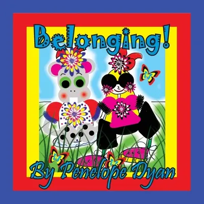 Patríme k sebe! - Belonging!