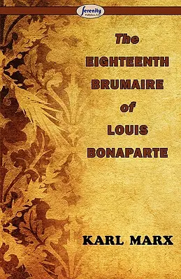 Osemnásty brumaire Ľudovíta Bonaparta - The Eighteenth Brumaire of Louis Bonaparte