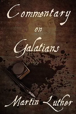 Komentár k listu Galaťanom - Commentary on Galatians