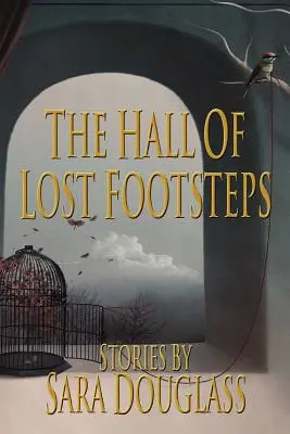 Sieň stratených stôp - The Hall of Lost Footsteps