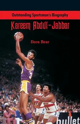 Vynikajúci životopis športovca: Kareem Abdul-Jabbar - Outstanding Sportsman's Biography: Kareem Abdul-Jabbar