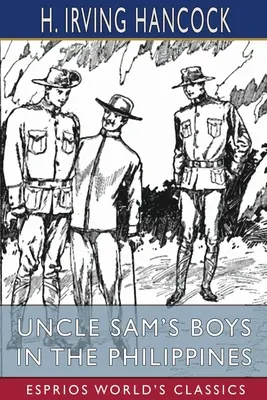Chlapci strýčka Sama na Filipínach (Esprios Classics) - Uncle Sam's Boys in the Philippines (Esprios Classics)