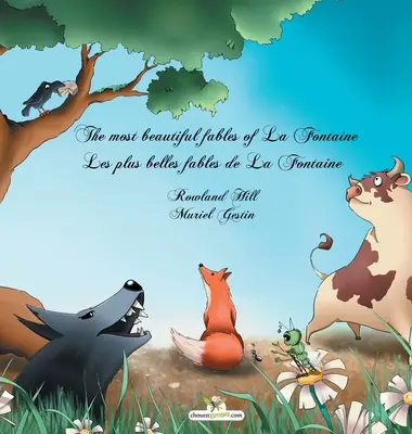 Najkrajšie La Fontainove bájky - Les plus belles fables de La Fontaine - The most beautiful fables of La Fontaine - Les plus belles fables de La Fontaine