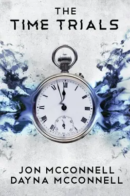 Skúšky na čas - The Time Trials