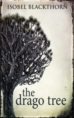 Strom Drago - The Drago Tree