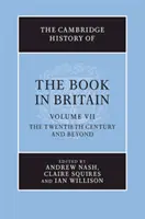 Cambridge History of the Book in Britain (Cambridgeské dejiny knihy vo Veľkej Británii) - The Cambridge History of the Book in Britain