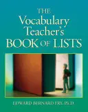 Kniha zoznamov pre učiteľov slovnej zásoby - The Vocabulary Teacher's Book of Lists