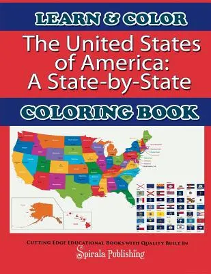 Spojené štáty americké: Omaľovánky podľa jednotlivých štátov - The United States of America: A State-By-State Coloring Book