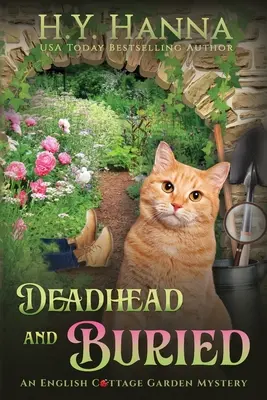 Mŕtva hlava a pochovaný (LARGE PRINT): Záhady anglickej záhradky - kniha 1 - Deadhead and Buried (LARGE PRINT): English Cottage Garden Mysteries - Book 1